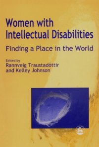 cover of the book Women with intellectual disabilities: finding a place in the world  