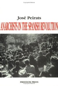 cover of the book Anarchists in the Spanish Revolution  