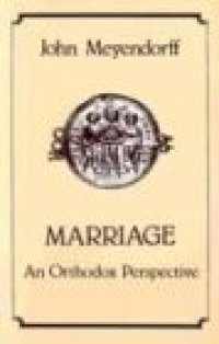 cover of the book Marriage: An Orthodox Perspective  