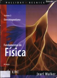 cover of the book FUNDAMENTOS DE FISICA, V.3 8ED - ELETROMAGNETISMO  