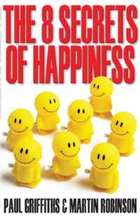 cover of the book The 8 Secrets of Happiness  