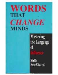 cover of the book Words That Change Minds: Mastering the Language of Influence  