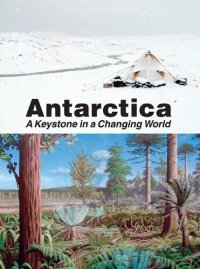 cover of the book Antarctica: A Keystone in a Changing World  