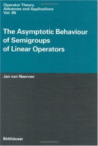 cover of the book The Asymptotic Behaviour of Semigroups of Linear Operators