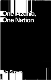 cover of the book One Azania, One Nation: National Question in South Africa (Africa series)  