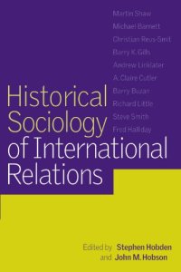 cover of the book Historical Sociology of International Relations  