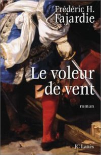 cover of the book Le voleur de vent  