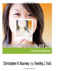 cover of the book Abnormal Psychology and Life: A Dimensional Approach  