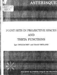 cover of the book Point sets in projective spaces and theta functions  