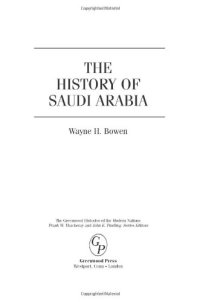 cover of the book The History of Saudi Arabia (The Greenwood Histories of the Modern Nations)  