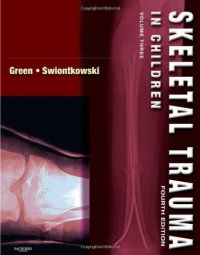 cover of the book Skeletal Trauma in Children, 4th Edition : Expert Consult: Online and Print  