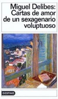 cover of the book Cartas de amor de un sexagenario voluptuoso  