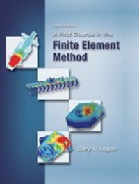 cover of the book A First Course in the Finite Element Method  