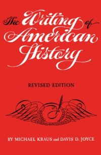 cover of the book The Writing of American History  