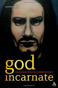 cover of the book God Incarnate: Explorations in Christology  