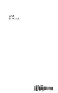 cover of the book Just Schools: The Idea of Racial Equality in American Education  