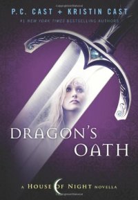 cover of the book Dragon's Oath (House of Night)  