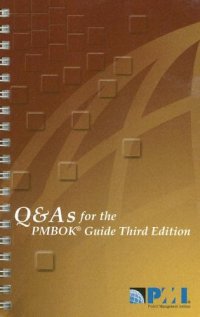 cover of the book Q & A's for the PMBOK Guide Third Edition  