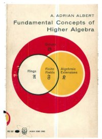 cover of the book Fundamental Concepts of Higher Algebra  