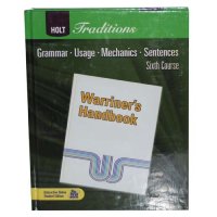 cover of the book Warriner's Handbook, 6th Course: Grammar, Usage, Mechanics, Sentences (Holt Traditions) (Teacher's Edition)  