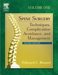 cover of the book Spine Surgery: Techniques, Complication Avoidance, and Management, 2nd Edition  