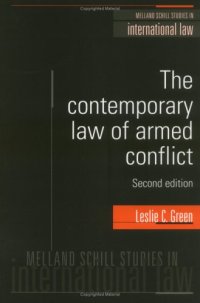 cover of the book The Contemporary Law of Armed Conflict (Melland Schill Studies in International Law)  