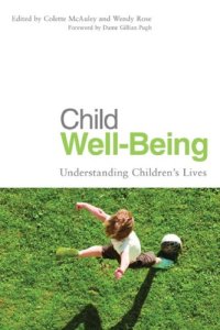 cover of the book Child Well-Being: Understanding Children's Lives  