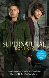 cover of the book Supernatural: Bone Key  