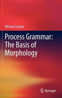 cover of the book Process Grammar: The Basis of Morphology  