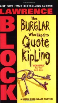 cover of the book Burglar Who Liked to Quote Kipling, The (Bernie Rhodenbarr Mysteries)  