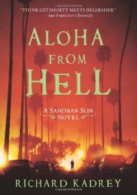 cover of the book Aloha from Hell: A Sandman Slim Novel  