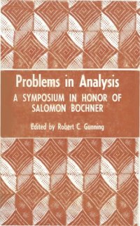 cover of the book Problems in Analysis. A Symposium in Honor of Salomon Bochner  