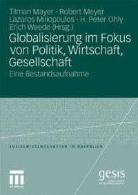 cover of the book Globalisierung im Fokus von Politik, Wirtschaft, Gesellschaft: Eine Bestandsaufnahme  