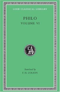 cover of the book Philo, Volume VI (On Abraham. On Joseph. On Moses)