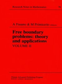 cover of the book Free Boundary Problems: Theory and Applications, Volume II  