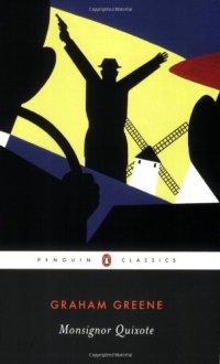 cover of the book Monsignor Quixote (Penguin Classics)  