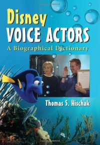 cover of the book Disney Voice Actors: A Biographical Dictionary  