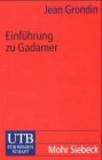 cover of the book Einführung zu Gadamer (UTB für Wissenschaft 2139)  