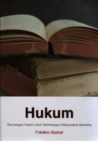 cover of the book Hukum: Rancangan Klasik untuk Membangun Masyarakat Merdeka  