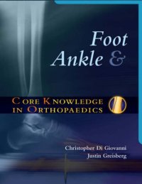 cover of the book Core Knowledge in Orthopaedics: Foot and Ankle  