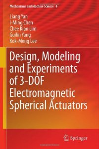 cover of the book Design, Modeling and Experiments of 3-DOF Electromagnetic Spherical Actuators  