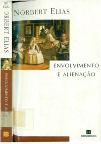 cover of the book Envolvimento e alienaçao  