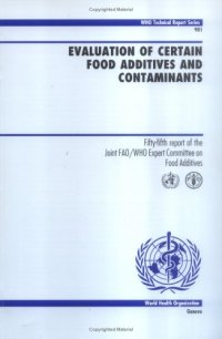 cover of the book Evaluation of Certain Food Additives and Contaminants (Technical Report Series)  