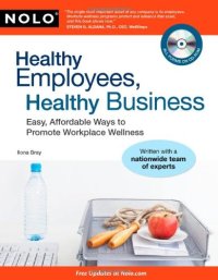 cover of the book Healthy employees, healthy business: easy, affordable ways to promote workplace wellness  