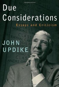 cover of the book Due Considerations: Essays and Criticism  