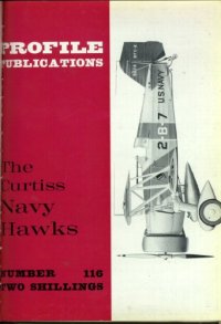 cover of the book The Curtiss Navy Hawks (Profile Publications Number 116)  