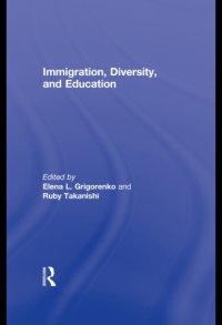 cover of the book Immigration, Diversity, and Education  