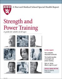 cover of the book Harvard Medical School Strength and Power Training: A guide for adults of all ages  