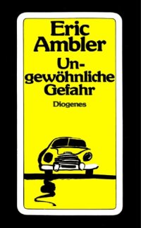 cover of the book Ungewöhnliche Gefahr  