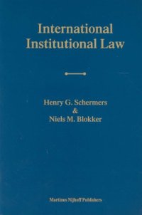 cover of the book International Institutional Law: Unity Within Diversity Fourth Edition  